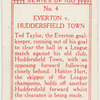 Everton v. Huddersfield Town.