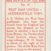 West Ham United v. Huddersfield Town.