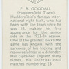 F. R. Goodall (Huddersfield Town)