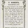 F. Roberts, Manchester City.