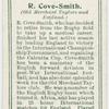 R. Cove-Smith (Old Merchant Taylors and England).