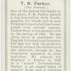 T. R. Parker (The Arsenal).