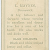 L. Maynes, Brunswick.