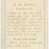 R. H. Jones, Camberwell.
