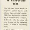 The white-coated army.