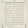 A cigarette machine room.