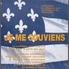 Je Me Souviens [Never Forget]