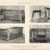 1. u. 2. Bett der Königin Luise aus dem Hohenzollern-Museum zu Berlin. 3. Im Besitze des Herrn Stobwasser, Berlin. [...]