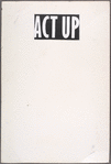 HIV/AIDS Services for Women in Prison. Justice Now!!! Verso: ACT UP