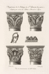 Chapiteaux de l'abbaye de St. Germain des près, sculptés par ordre des abbés Morard et Ignon, vers le commencement du XIme. siècle.