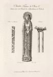 Clotilde femme de Clovis Ier. Statue tirée du portail de Notre-Dame de Corbeil, et conservée au musée des monumens [sic] français.