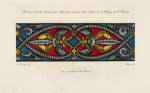 Bordure d'un des vitraux, que Suger fit executer dans l'église de l'abbaye de St. Denis.