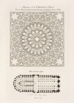 Monumens [sic] de la cathédrale de Paris. Rose du portail méridional, [...]; Plan de la même église.