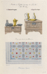 Meubles et vasisselle du temps de Louis XII. MS. no. 6877. [...] Tapis peint dans le même manuscrit.