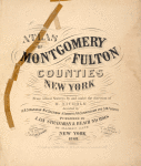 Atlas of Montgomery and Fulton counties, New York