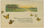 Wishing you happiness always, but especially on your birthday.