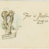 For a joyful 25th!