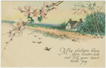 May gladness bless your Easter-tide and fill your heart with joy.