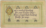 Just a word of greeting for your Easter day from a heart that's beating fondly far away.