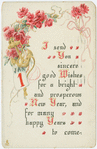 I send you sincere good wishes for a bright and prosperous New Year,...