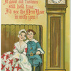 If good old customs still held true, I'd see the New Year in with you!