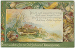 Best wishes for an old fashioned Thanksgiving.
