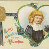 Love's greeting to my Valentine.