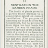Ventilating the garden frame.