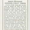 Root pruning cordon fruit trees.