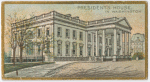President's house in Washington.