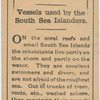 Vessels used by the South Sea Islanders.