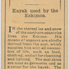 Kayak used by the Eskimos.