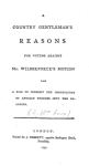 A country gentleman's reasons for voting against Mr. Wilberforce's motion for a bill to prohibit the importation of African Negroes into the colonies