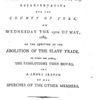 The speech of William Wilberforce, esq., representative for the county of York, on Wednesday the 13th of May, 1789, on the question of the abolition of the slave trade