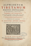Alphabetum tibetanum Alphabetum tibetanum missionum apostolicarum commodo editum. ... 