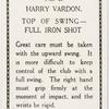 Harry Vardon. Top of swing - full iron shot.