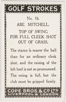 Abe Mitchell. Top of swing for full cleek shot out of grass.