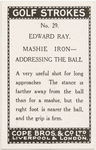 Edward Ray. Mashie iron - adressing the ball.