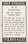 Edward Ray. Top of swing - mashie shot.