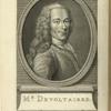 Mr. Devoltairre [Voltaire]