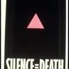 Silence = Death [Poster]