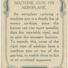Machine gun on aeroplane.