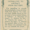 Signalling to aircraft from battery.