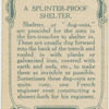 A splinter-proof shelter.