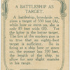 A battleship as target.