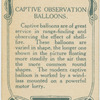 Captive observation balloons.