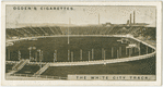 The White City Track.