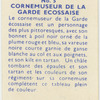 Cornemuseur de la Garde Ecossaise.