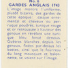 Guardes Anglais 1743.