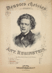Oeuvres Choisies pour Piano pr Ant. Rubinstein.